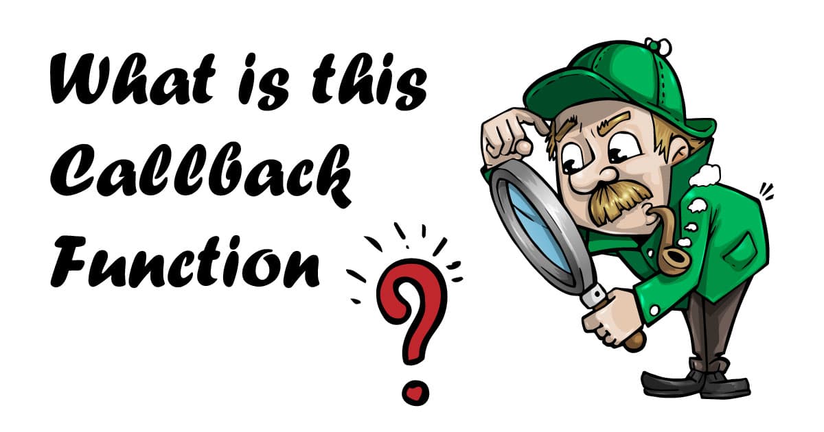 Hey, Ever get the question how does the Callback Function work in Javascript?